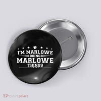 Im Marlowe Doing Marlowe Things Button thumb 0
