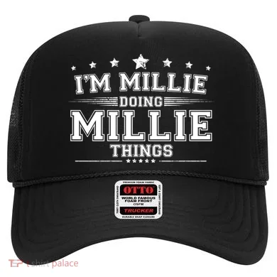 Im Millie Doing Millie Things Hat