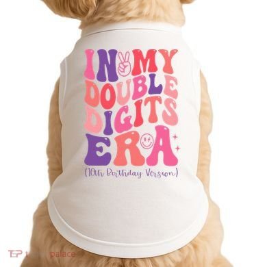 In My Double Digits Era 10th Birthday Version Groovy Retro Doggie Tank