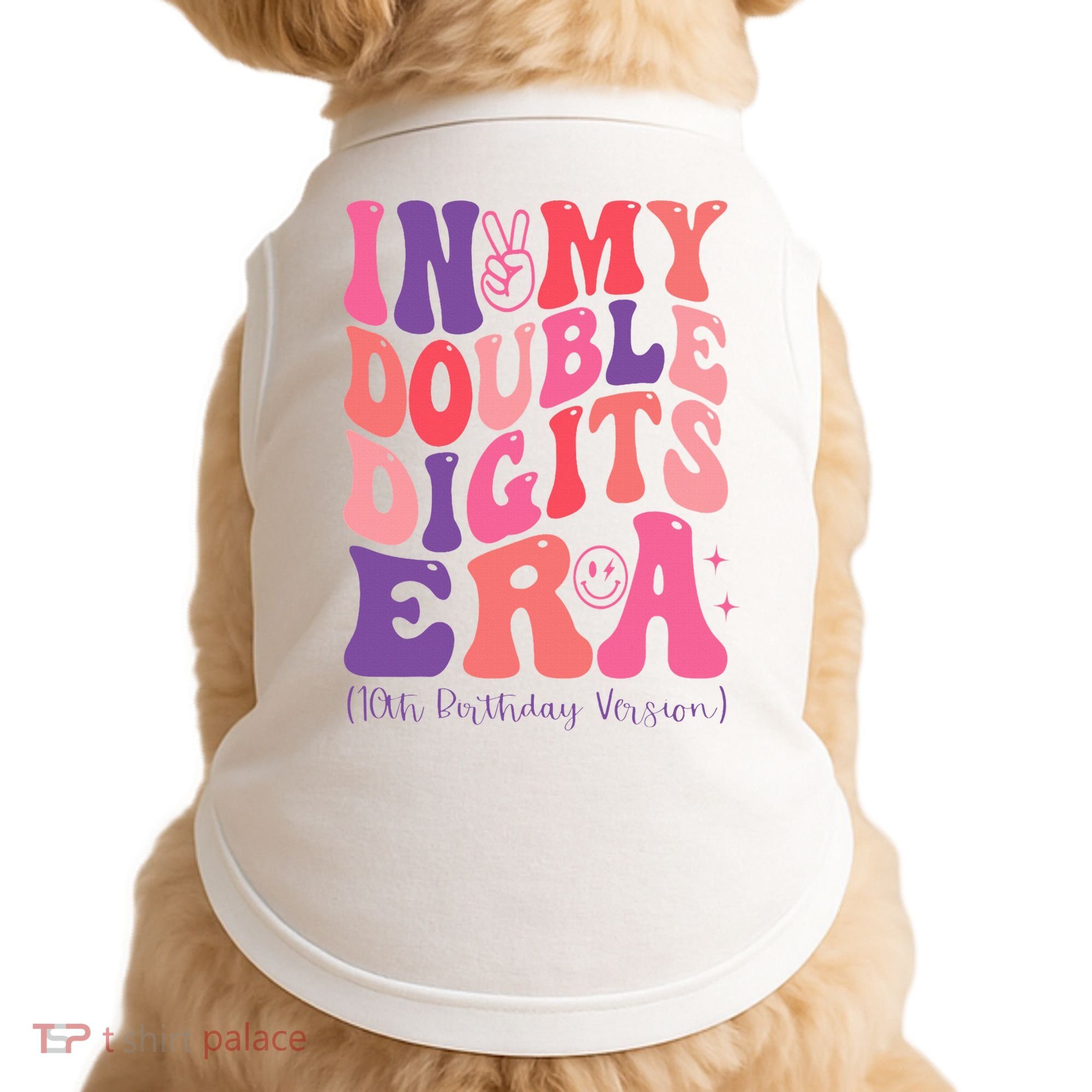 In My Double Digits Era 10th Birthday Version Groovy Retro Doggie Tank