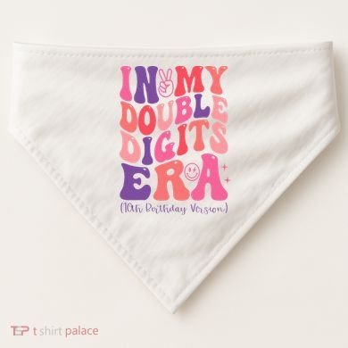 In My Double Digits Era 10th Birthday Version Groovy Retro USA-Made Doggie Bandana