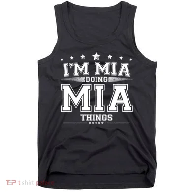 Im Mia Doing Mia Things Tank Top