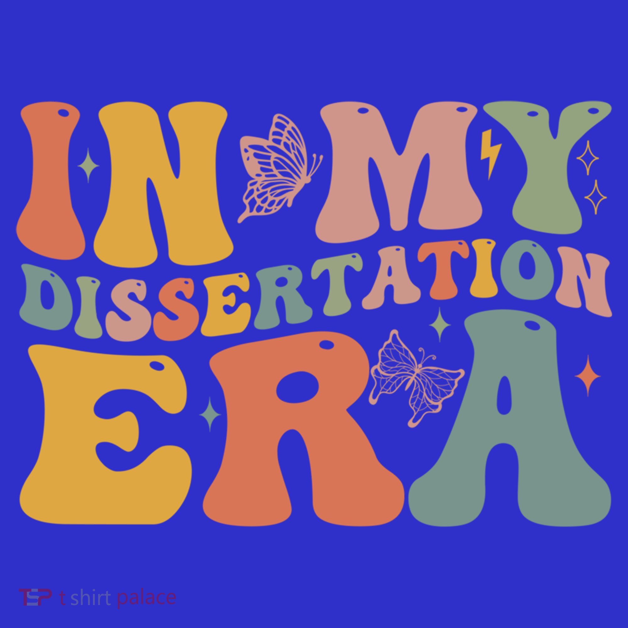 In My Dissertation Era School College Graduate Program Gift Tote Bag