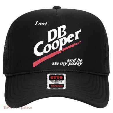 I Met Db Cooper And He Ate My Pussy Hat