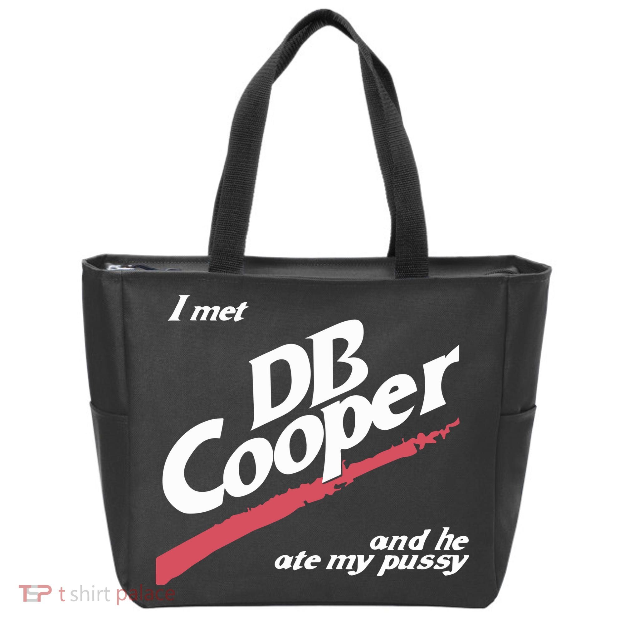 I Met Db Cooper And He Ate My Pussy Tote Bag