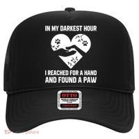 In My Darkest Hour I Reached For A Hand Found A Paw Gift Hat thumb 0