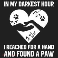 In My Darkest Hour I Reached For A Hand Found A Paw Gift Hat thumb 2