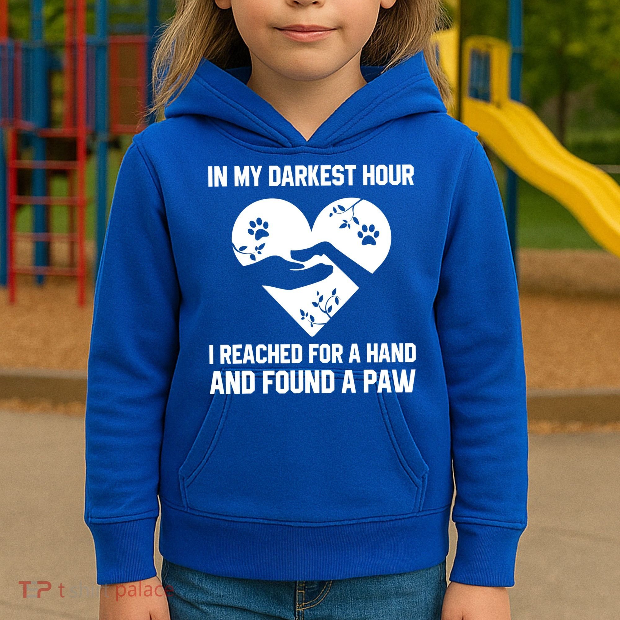In My Darkest Hour I Reached For A Hand Found A Paw Gift Kids Hoodie