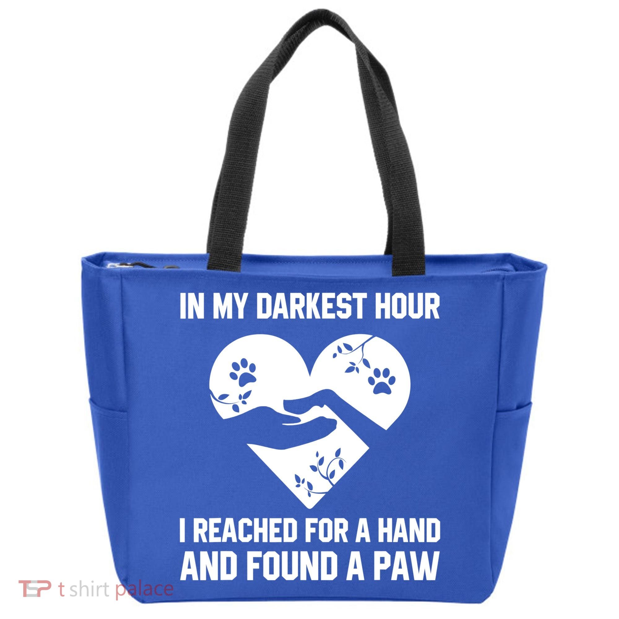 In My Darkest Hour I Reached For A Hand Found A Paw Gift Tote Bag