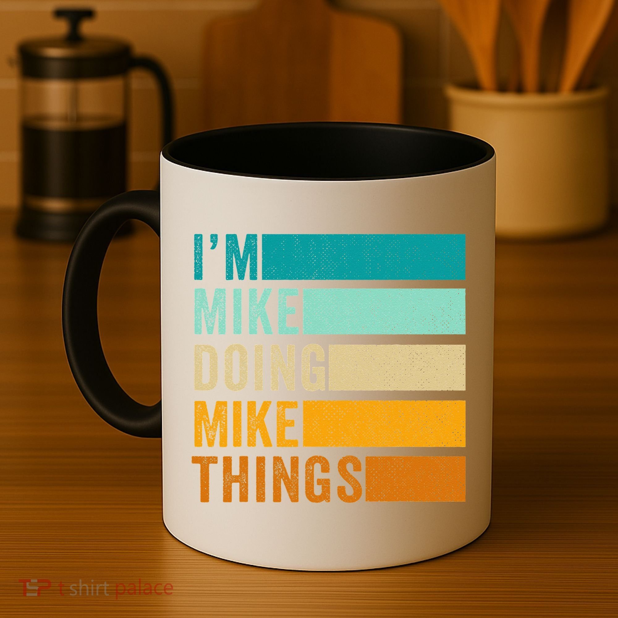 I'm Mike Doing Mike Things  Funny First Name Coffee Mug