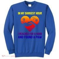In My Darkest Hour I Reached For A Hand Found A Paw Xmas Gift Sweatshirt thumb 0