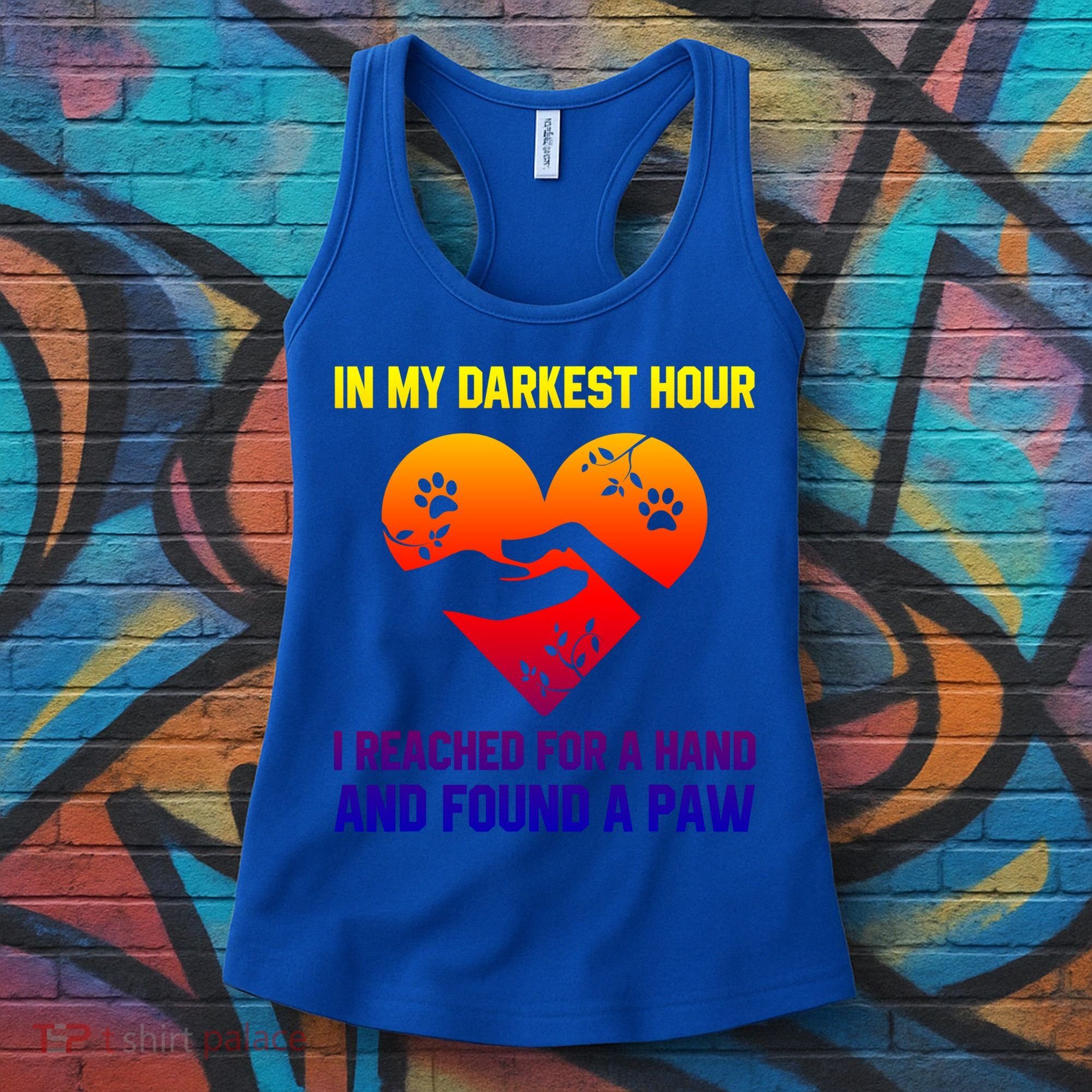 In My Darkest Hour I Reached For A Hand Found A Paw Xmas Gift Women's Tank Top