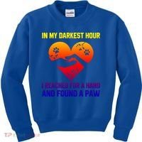 In My Darkest Hour I Reached For A Hand Found A Paw Xmas Gift Kids Sweatshirt thumb 0