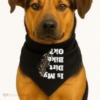 Is My Dirt Bike Ok Funny Off Road Biker Gift USA-Made Doggie Bandana thumb 1