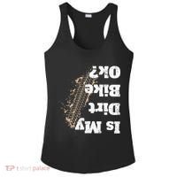 Is My Dirt Bike Ok Funny Off Road Biker Gift Ladies PosiCharge Competitor Racerback Tank thumb 0