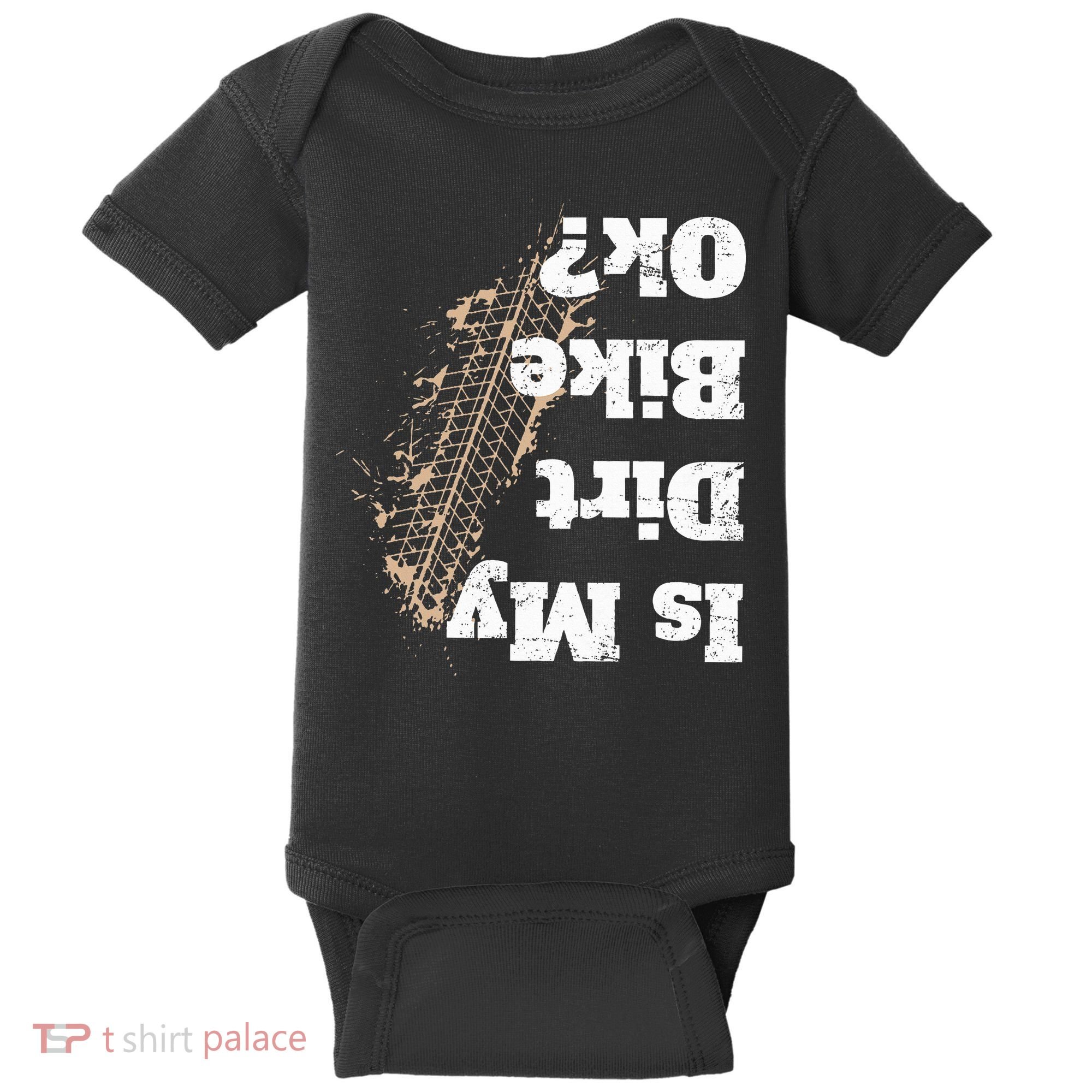 Is My Dirt Bike Ok Funny Off Road Biker Gift Baby Bodysuit