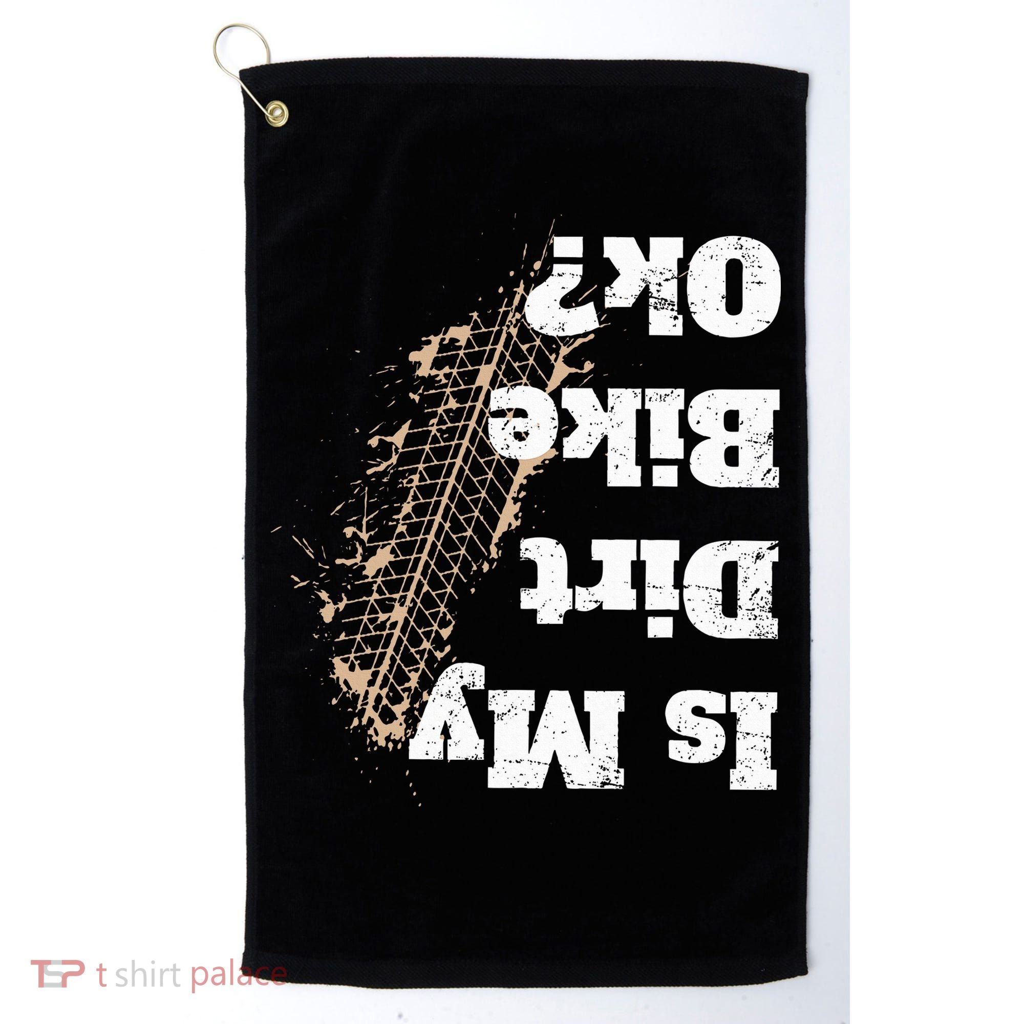 Is My Dirt Bike Ok Funny Off Road Biker Gift Golf Towel