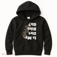 Is My Dirt Bike Ok Funny Off Road Biker Gift Kids Hoodie thumb 0