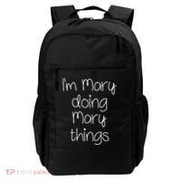 I'm MARY Doing Funny Things Women Name Birthday Gift Idea Backpack thumb 0
