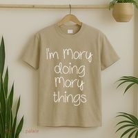 I'm MARY Doing Funny Things Women Name Birthday Gift Idea T-Shirt thumb 2