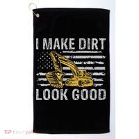 I Make Dirt Look Good Excavator Golf Towel thumb 0