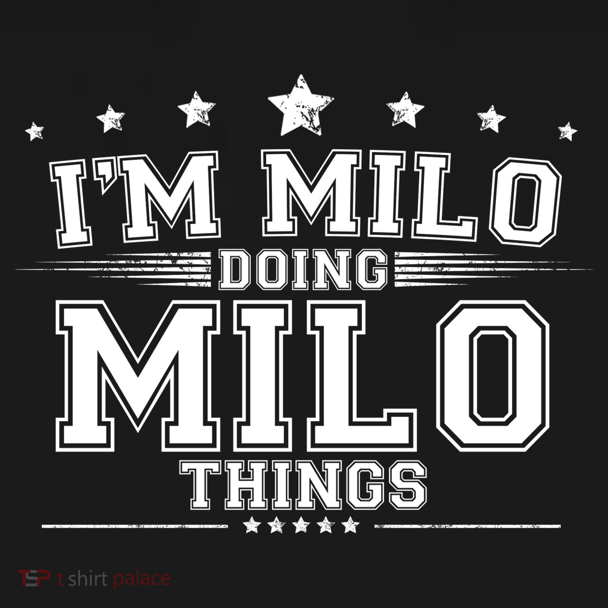 Im Milo Doing Milo Things Coaster