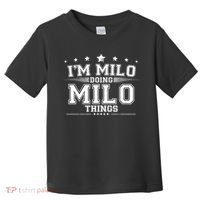 Im Milo Doing Milo Things Toddler T-Shirt thumb 0