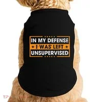In My Defense I Was Left Unsupervised Retro Doggie Tank thumb 0