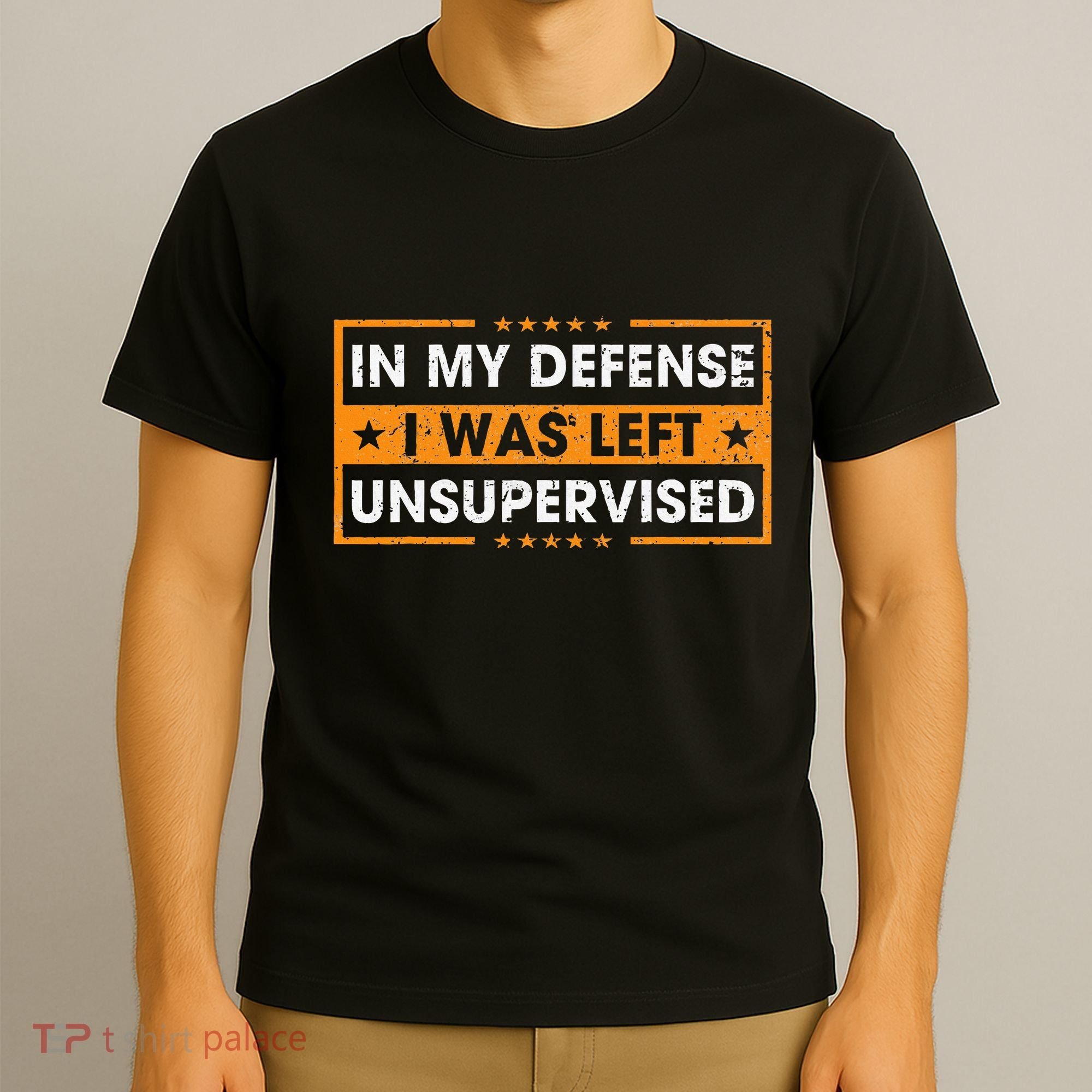 In My Defense I Was Left Unsupervised Retro T-Shirt