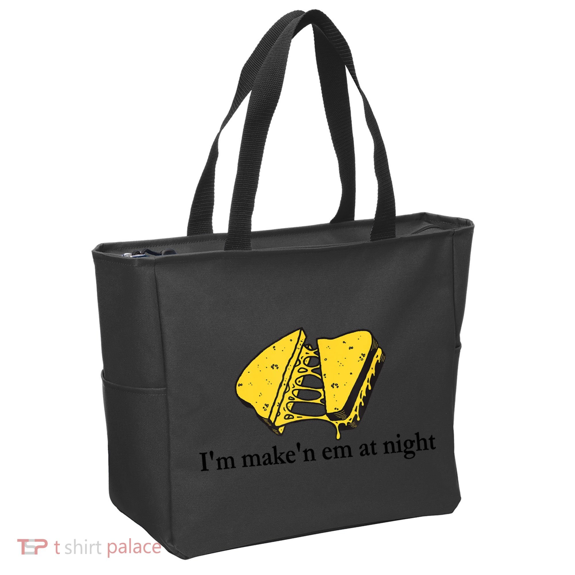 IM MakeN Em At Night Cheese Sandwich Tote Bag
