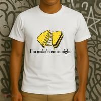 IM MakeN Em At Night Cheese Sandwich T-Shirt thumb 3