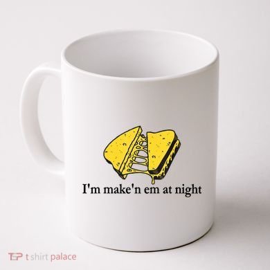 IM MakeN Em At Night Cheese Sandwich Coffee Mug