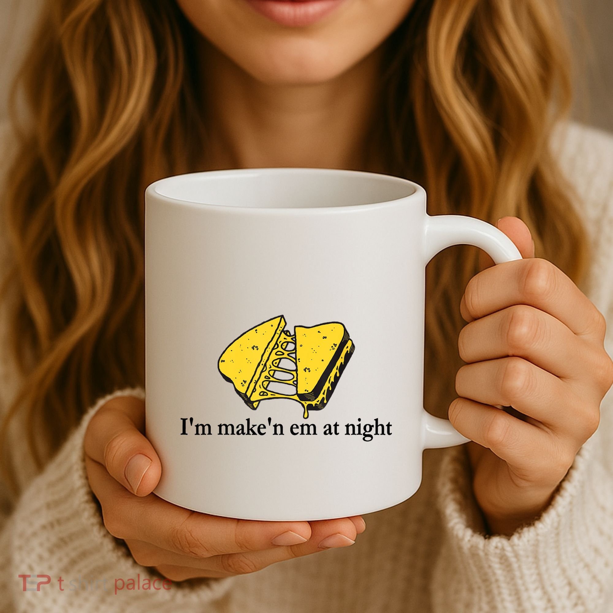 IM MakeN Em At Night Cheese Sandwich Coffee Mug