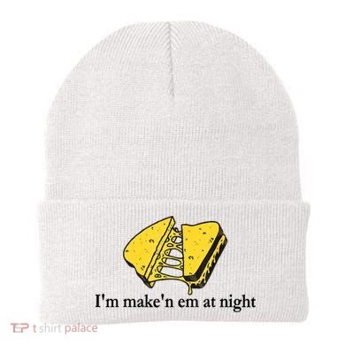 IM MakeN Em At Night Cheese Sandwich Beanie