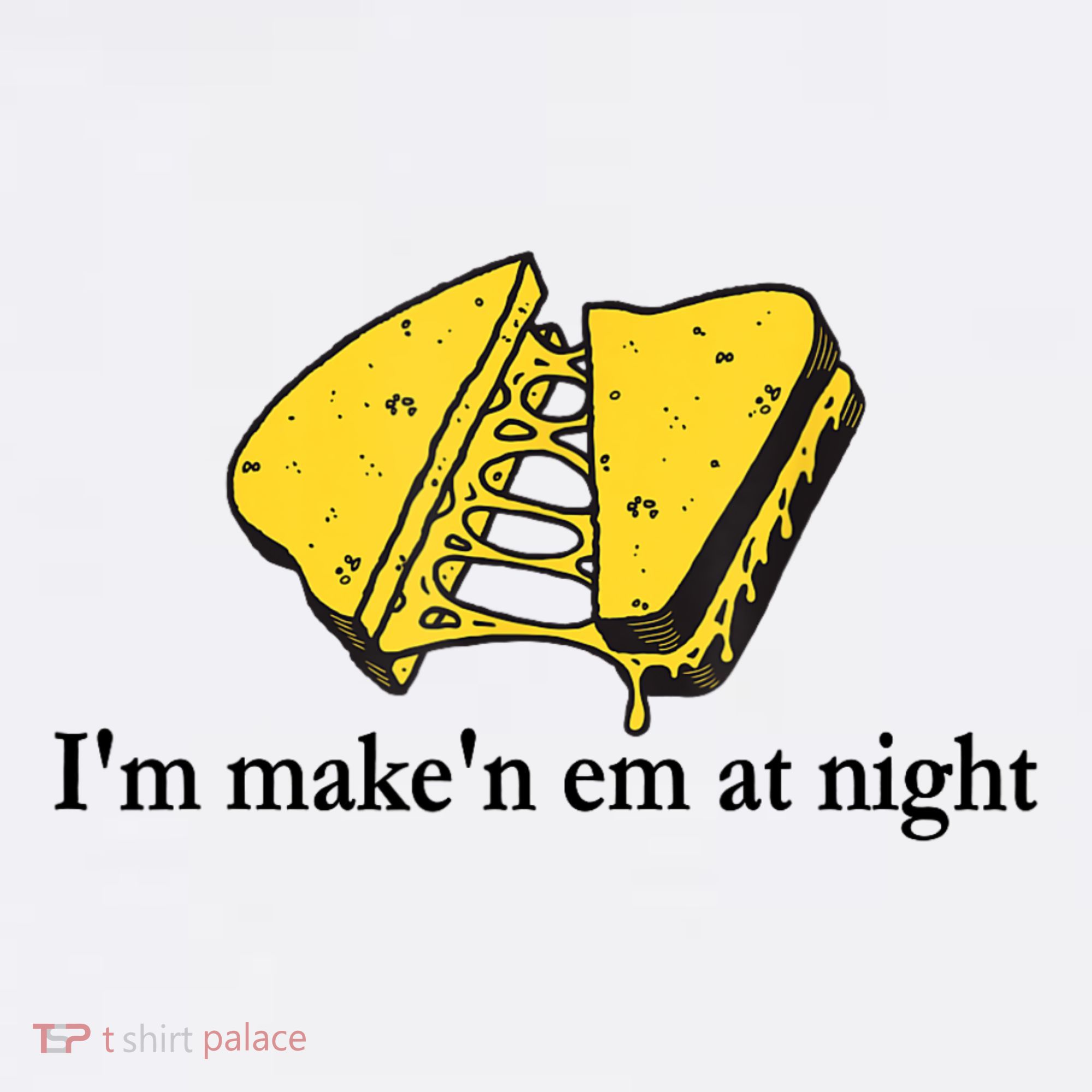 IM MakeN Em At Night Cheese Sandwich Women's Hoodie