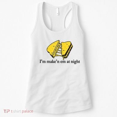 IM MakeN Em At Night Cheese Sandwich Women's Tank Top