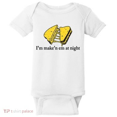 IM MakeN Em At Night Cheese Sandwich Baby Bodysuit
