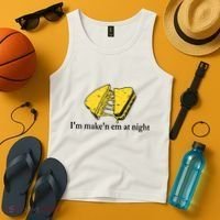 IM MakeN Em At Night Cheese Sandwich Tank Top thumb 4