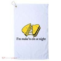 IM MakeN Em At Night Cheese Sandwich Golf Towel thumb 0