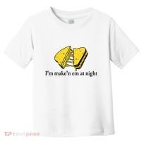 IM MakeN Em At Night Cheese Sandwich Toddler T-Shirt thumb 0