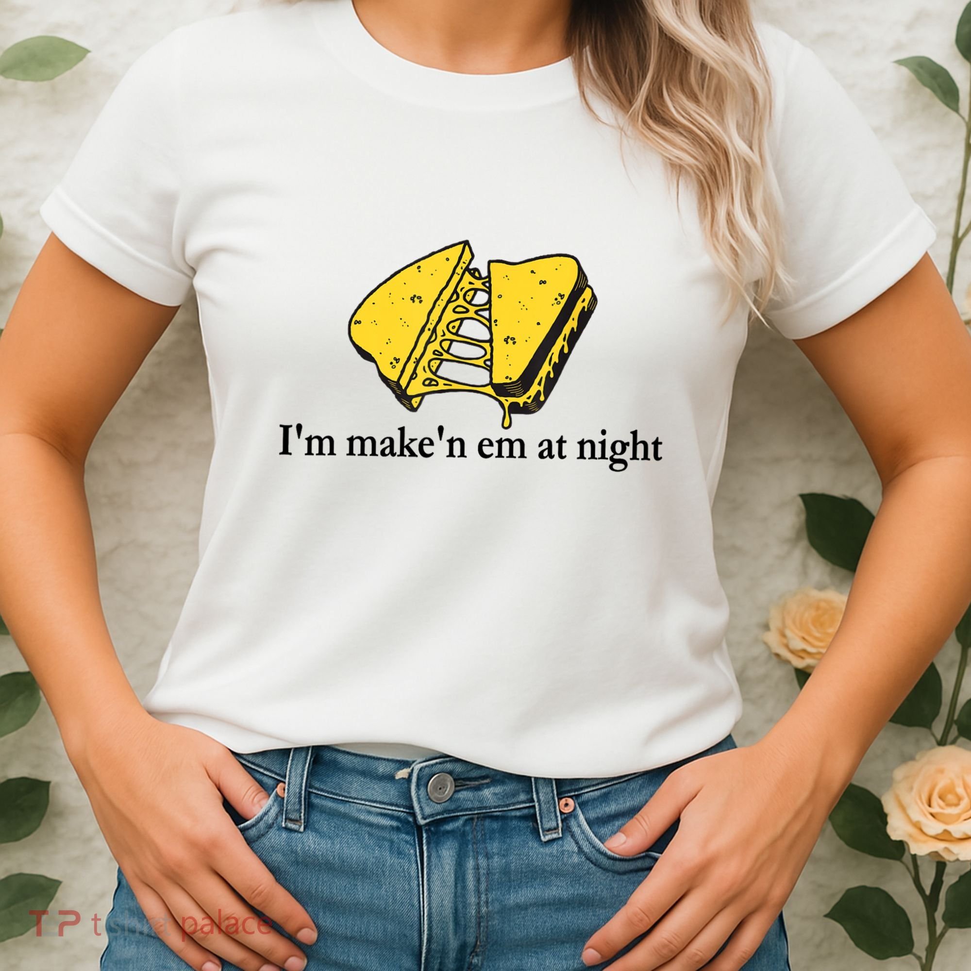 IM MakeN Em At Night Cheese Sandwich Women's T-Shirt