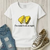IM MakeN Em At Night Cheese Sandwich Women's T-Shirt thumb 3