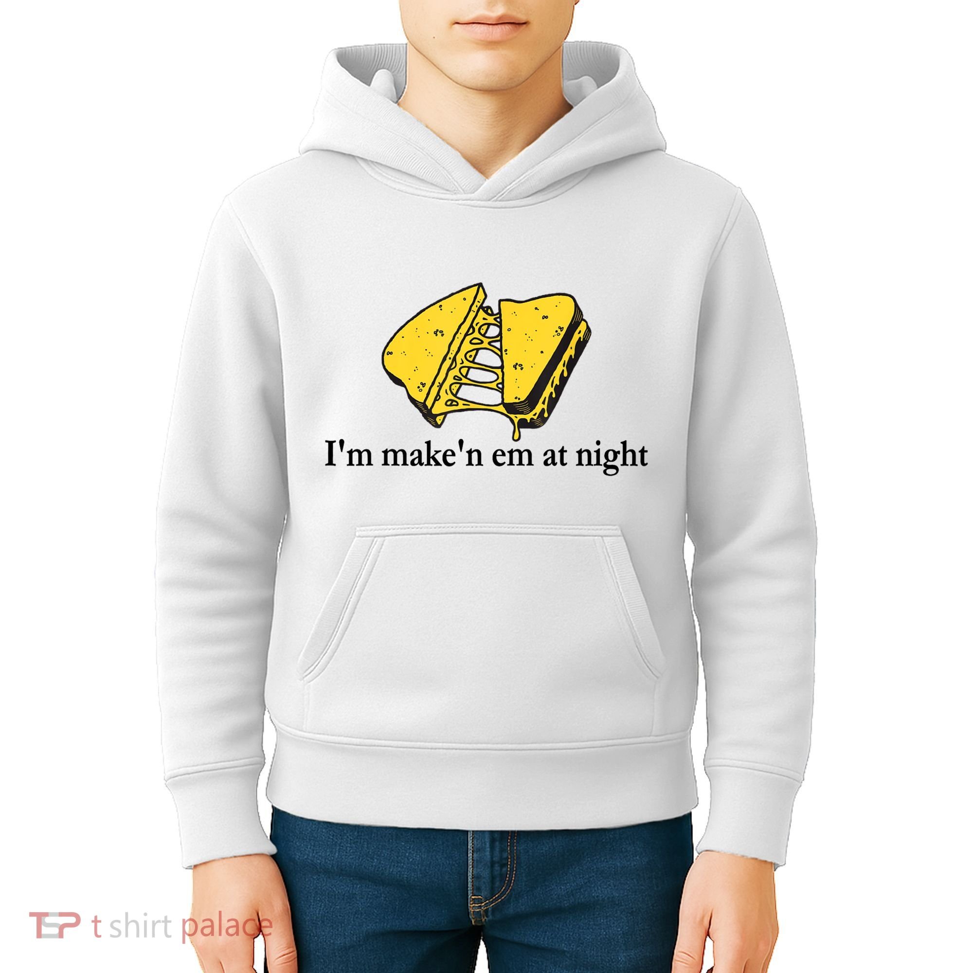 IM MakeN Em At Night Cheese Sandwich Kids Hoodie