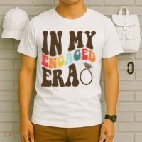 In My Engaged Era Cute Proposal Gift T-Shirt thumb 6