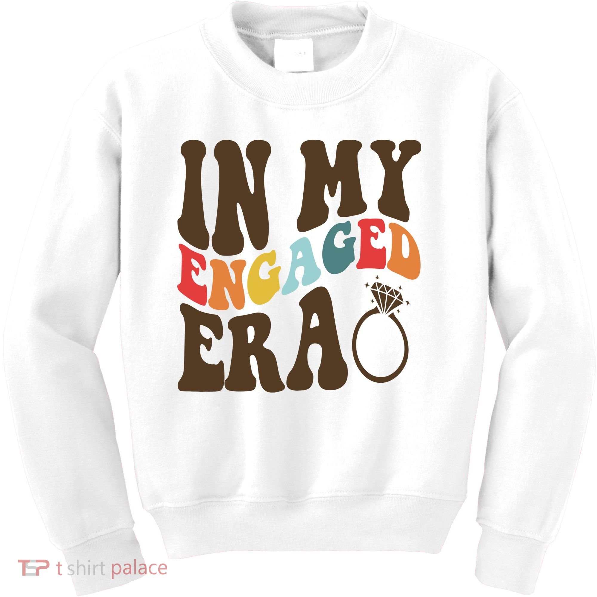 In My Engaged Era Cute Proposal Gift Kids Sweatshirt