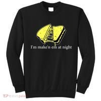 IM MakeN Em At Night Cheese Sandwich Sweatshirt thumb 0
