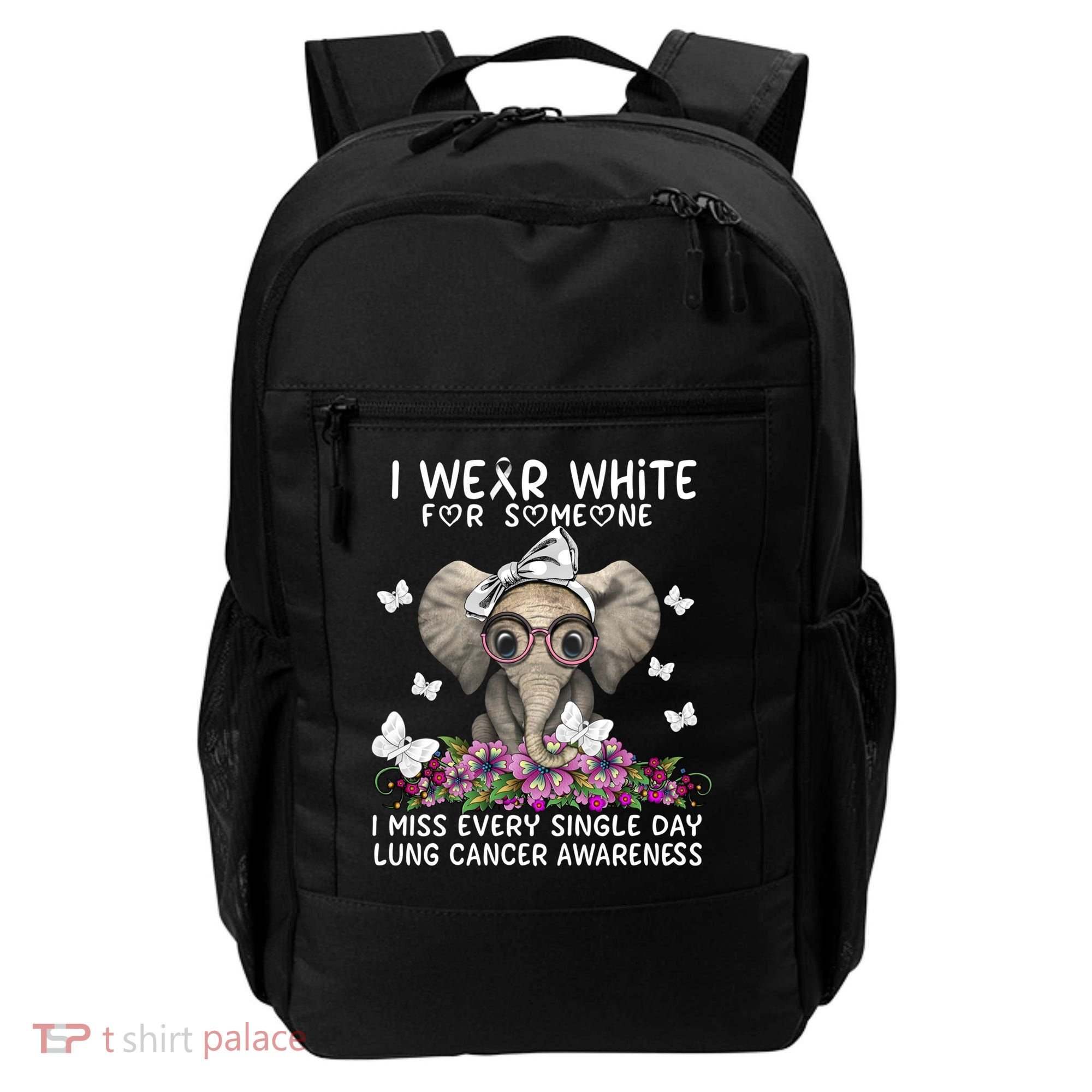 I Miss Every Single Day Lung Cancer Awareness Gift Backpack