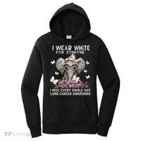I Miss Every Single Day Lung Cancer Awareness Gift Women's Hoodie thumb 0