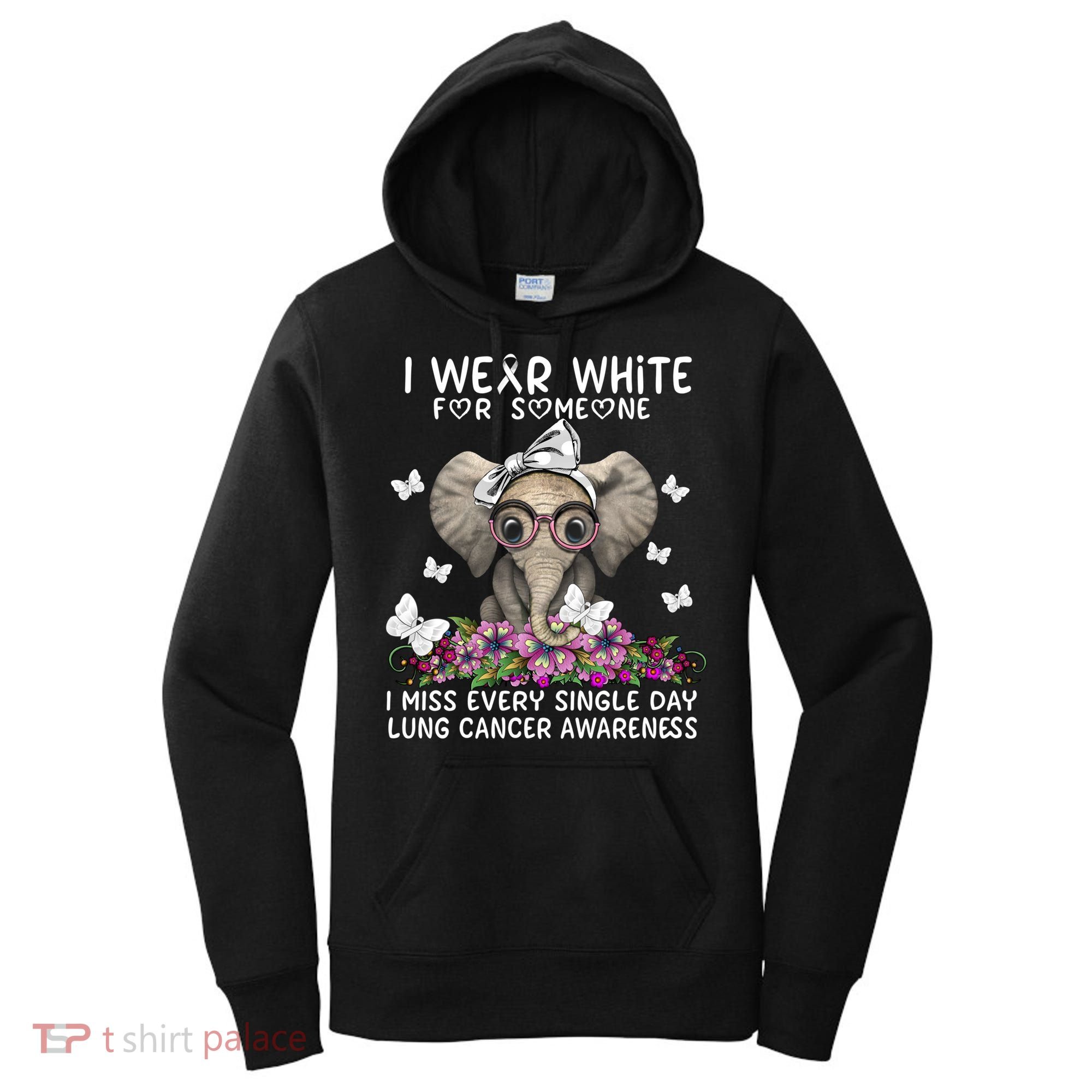I Miss Every Single Day Lung Cancer Awareness Gift Women's Hoodie