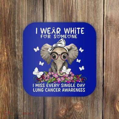 I Miss Every Single Day Lung Cancer Awareness Gift Coaster